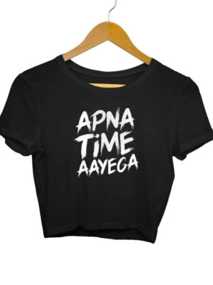 Apna Time Aayega Crop Top - COPYCATZ