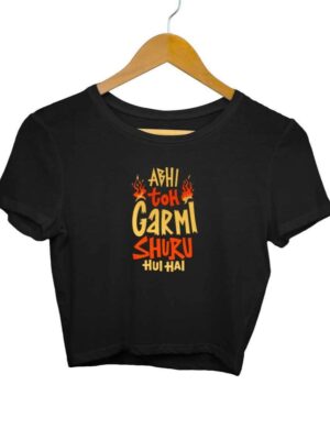 Abhi toh Garmi Shuru Crop Top - COPYCATZ