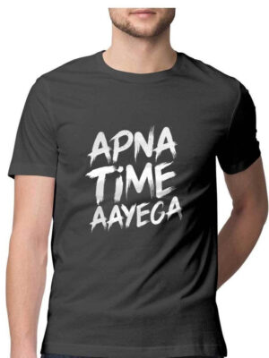 Apna Time Ayega T-Shirt for Men - COPYCATZ